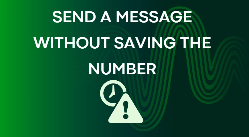 send messages without saving number